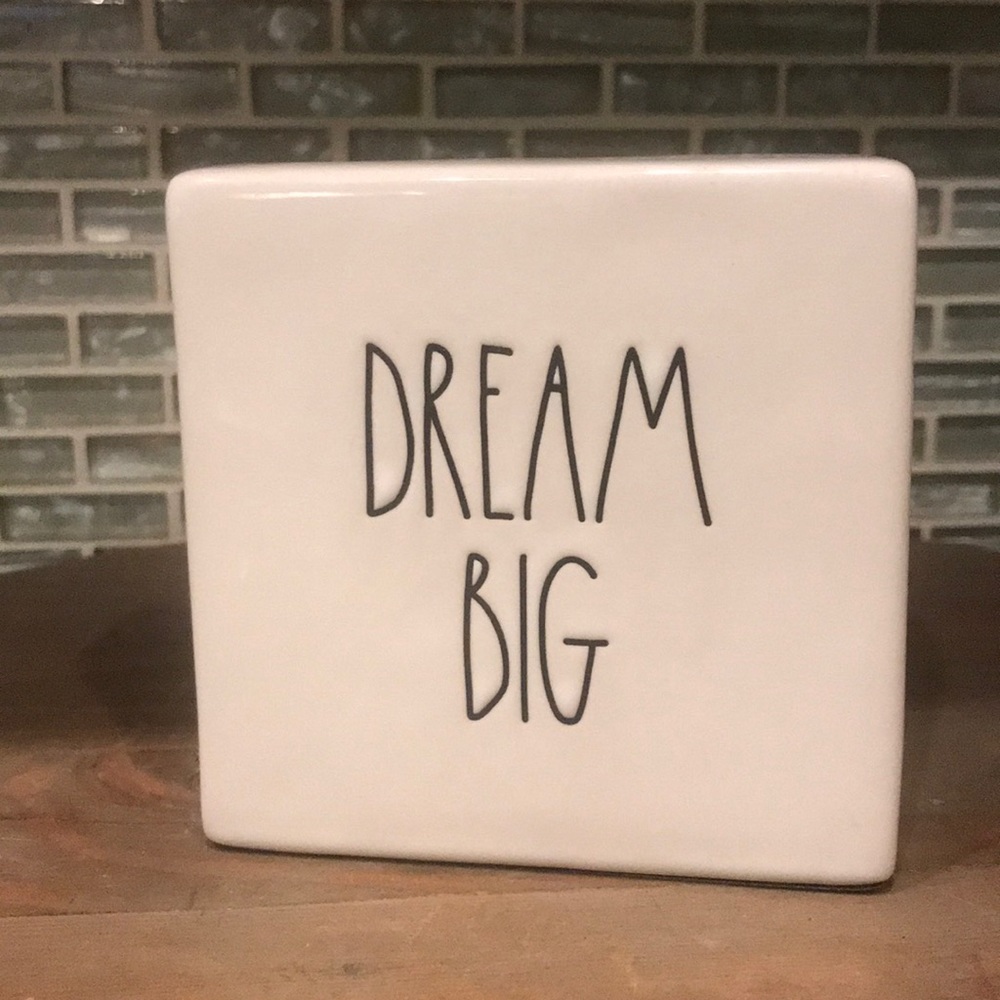 Rae Dunn DREAM BIG desk topper
